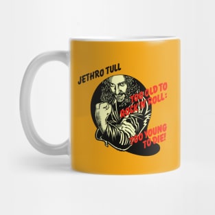 Jethro Tull Too Old ... Mug